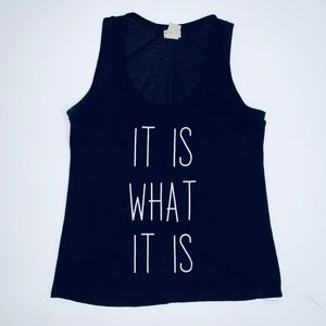 IT IS WHAT IT IS T-SHIRT